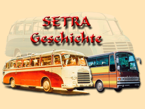 Setra Geschichte